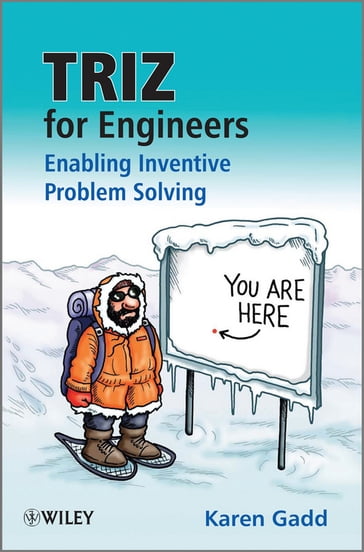 TRIZ for Engineers: Enabling Inventive Problem Solving - Karen Gadd