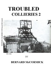 TROUBLED COLLIERIES