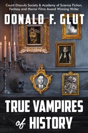 TRUE VAMPIRES OF HISTORY