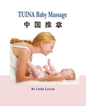 TUINA Baby Massage - Linda Larson