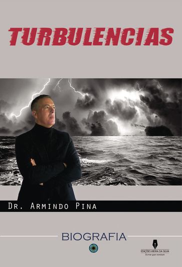 TURBULÊNCIAS - Dr. Armindo Pina