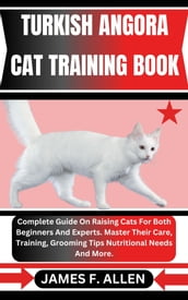 TURKISH ANGORA CAT TRAINING BOOK