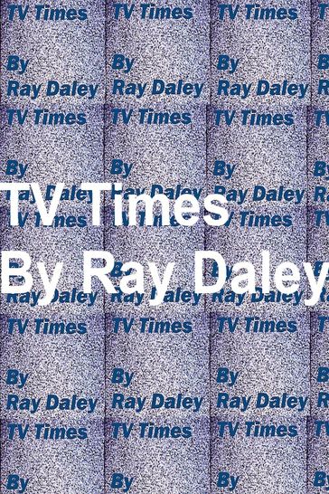 TV Times - Ray Daley