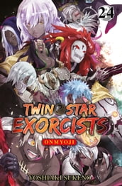 TWIN STAR EXORCISTS, Band 24
