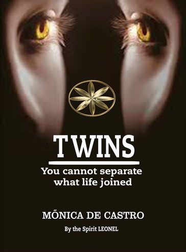 TWINS - Mônica de Castro - By the Spirit Leonel