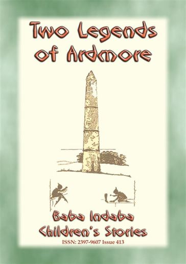 TWO LEGENDS OF ARDMORE - Folklore from Co. Waterford, Ireland - Anon E. Mouse - Narrated by Baba Indaba