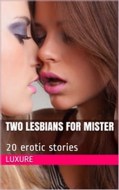 TWO LESBIANS FOR MISTER