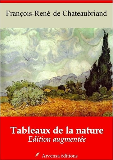 Tableaux de la nature  suivi d'annexes - François-René de Chateaubriand
