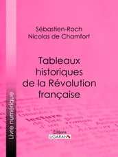 Tableaux historiques de la Révolution Française