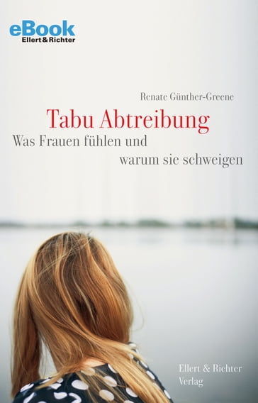 Tabu Abtreibung - Renate Gunther-Greene