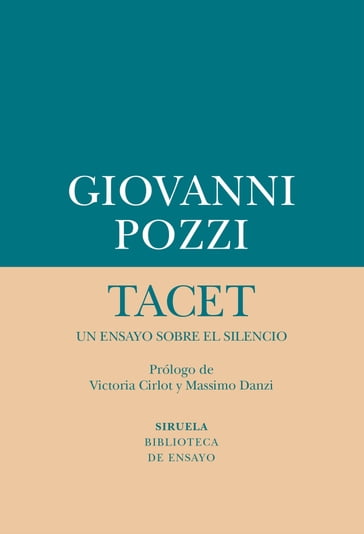 Tacet: un ensayo sobre el silencio - Giovanni Pozzi - Massimo Danzi - Victoria Cirlot