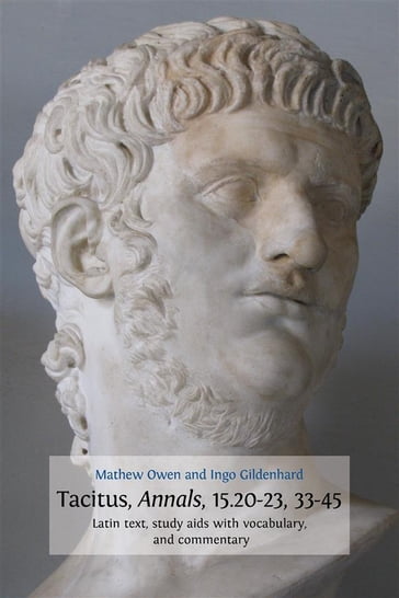 Tacitus, Annals, 15.2023, 3345 - Mathew Owen - Ingo Gildenhard