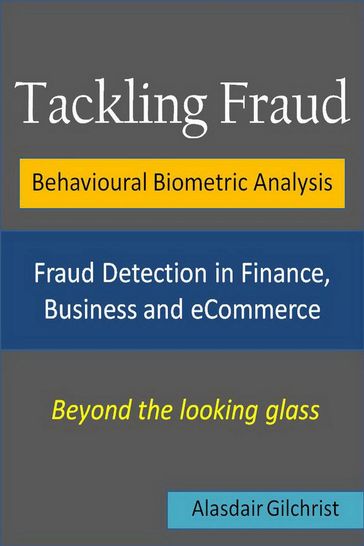 Tackling Fraud - alasdair gilchrist