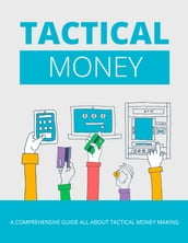 Tactical Money