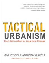 Tactical Urbanism