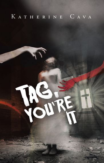 Tag, You're It - Katherine Cava