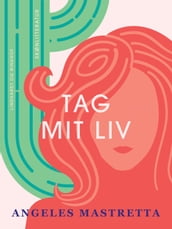 Tag mit liv