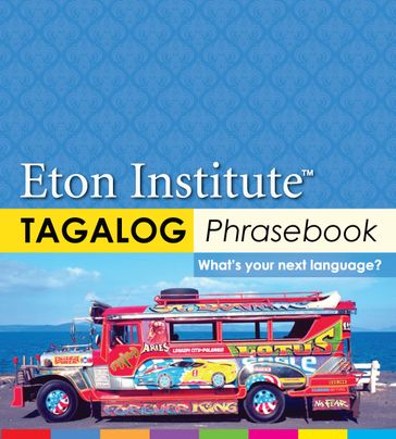 Tagalog (Filipino) Phrasebook - Eton Institute