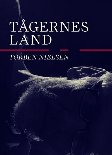 Tagernes land - Torben Nielsen