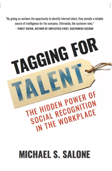 Tagging for Talent - Michael S. Salone