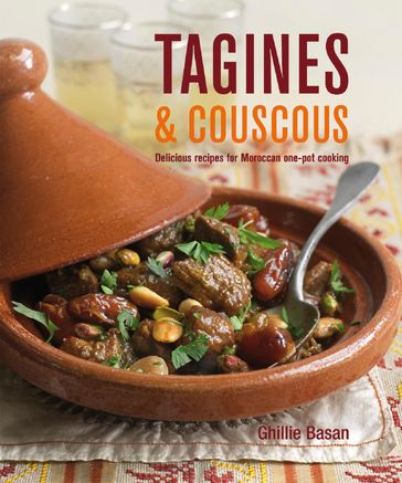 Tagines & Couscous - Ghillie Basan