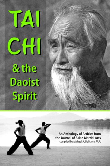 Tai Chi and the Daoist Spirit - Arieh Lev Breslow - Douglas Wile - Michael DeMarco