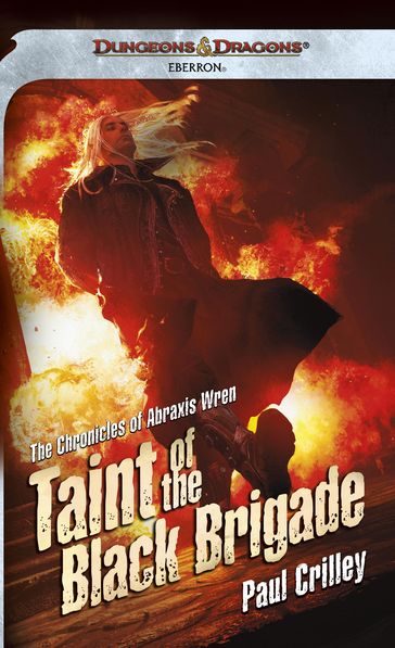 Taint of the Black Brigade - Paul Crilley