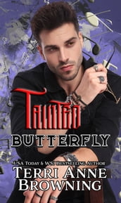 Tainted Butterfly