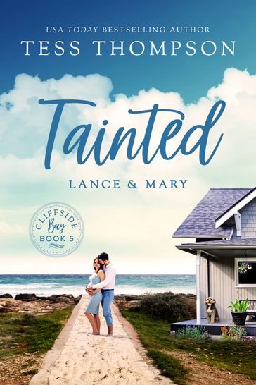 Tainted: Lance and Mary - Tess Thompson