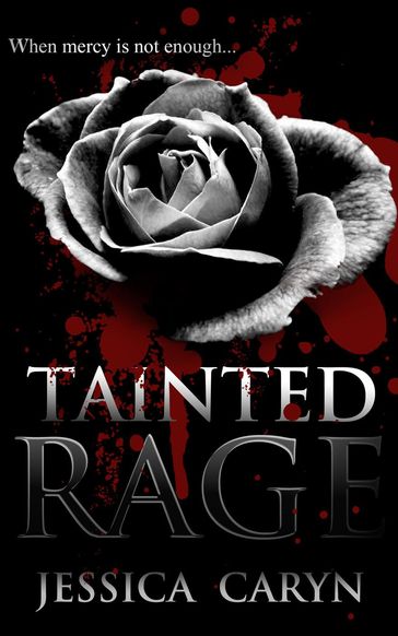 Tainted Rage - Jessica Caryn