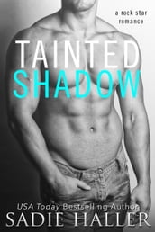 Tainted Shadow