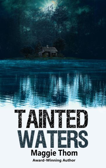 Tainted Waters - Maggie Thom