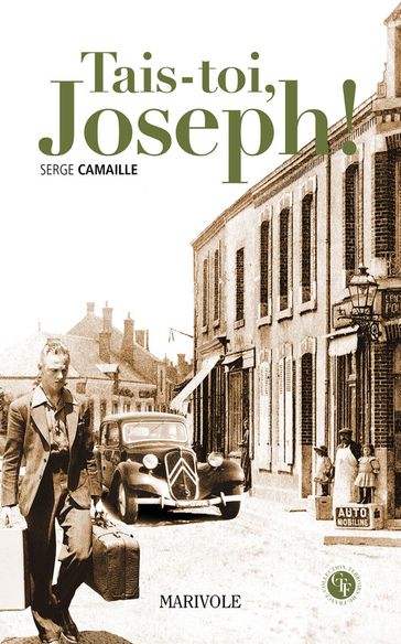 Tais-toi, Joseph ! - Serge Camaille