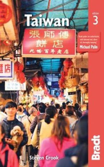 Taiwan Bradt Guide - Steven Crook