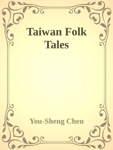 Taiwan Folk Tales - You-Sheng Chen