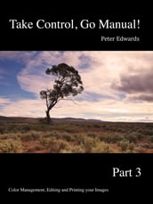 Take Control, Go Manual Part 3