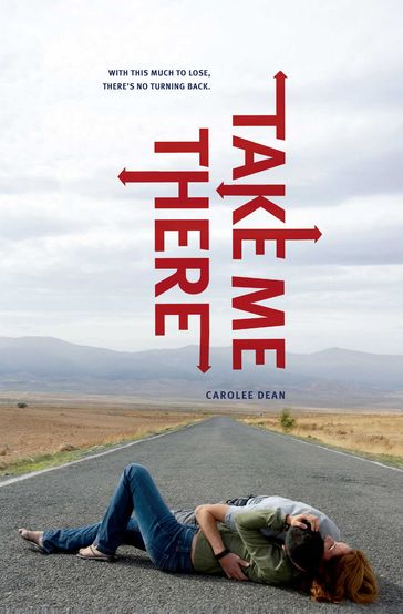 Take Me There - Carolee Dean