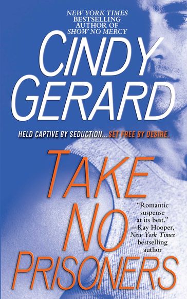Take No Prisoners - Cindy Gerard