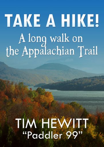 Take a Hike! - Tim Hewitt