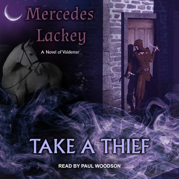 Take a Thief - Mercedes Lackey