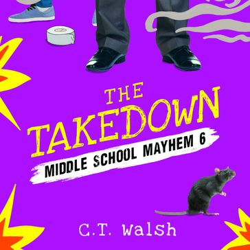Takedown, The - C.T. Walsh