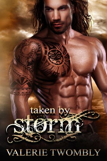 Taken By Storm - Valerie Twombly