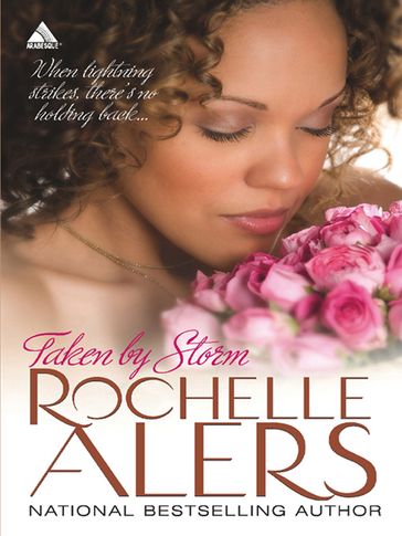 Taken By Storm (Whitfield Brides, Book 3) - Rochelle Alers