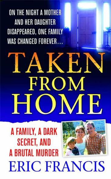 Taken From Home - Eric Francis
