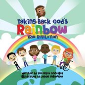 Taking Back God s Rainbow