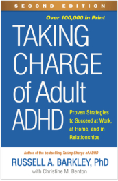 Taking Charge of Adult ADHD, Second Edition