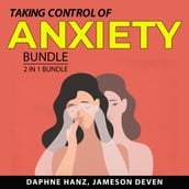 Taking Control of Anxiety Bundle, 2 in 1 Bundle