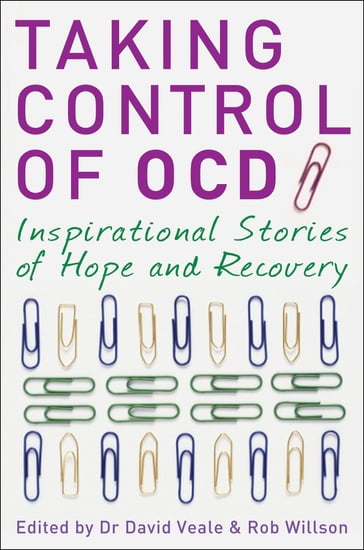 Taking Control of OCD - David Veale - Rob Willson