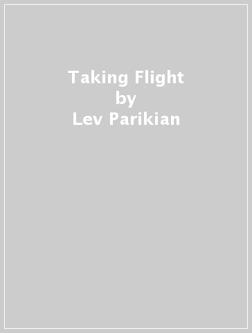 Taking Flight - Lev Parikian