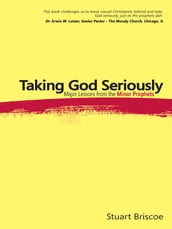 Taking God Seriously